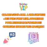 ColoriageVIP.com hat eine Überraschung: Es erscheinen Werbeanzeigen, die das Reich der Farben noch magischer machen!